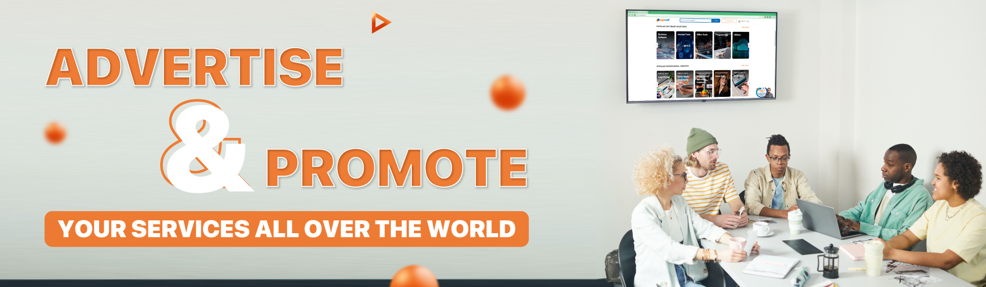 Advertise and Promote Advertise and Promote
